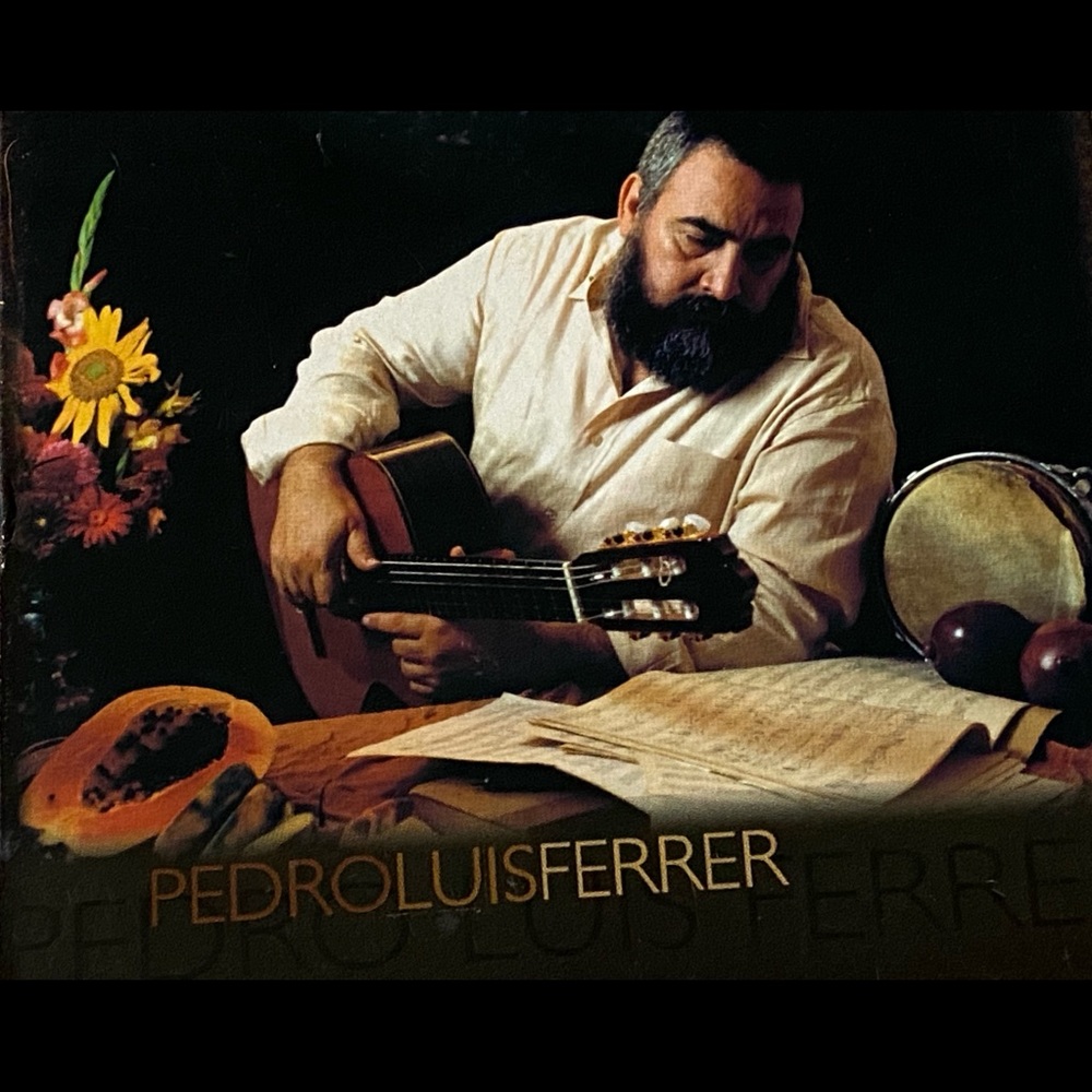 Pedro Luis Ferrer CD Spanish Singer 1999